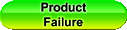 Product Failure