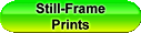 Video Still Frame Prints